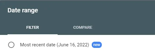 Google Search Console date range filter showing the most recent date option, June 16, 2022.